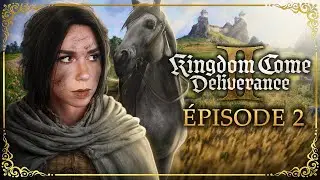 Apprendre les bases ! (c&rsquo;est plus dur que pr&eacute;vu) ─ Kingdom Come: Deliverance II EP2