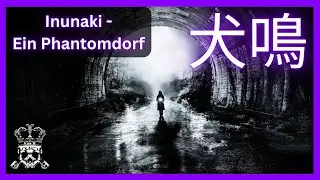 Inunaki (犬鳴) - Ein Phantomdorf mitten in Japan?