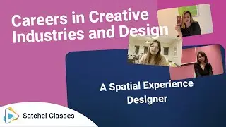 Careers in Creative Industries and Design | Careers | Satchel Classes