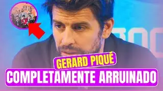 COMPLETAMENTE ARRUINADO Gerard Piqué tras su NUEVO FRACASO en los NEGOCIOS