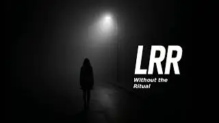 LRR - Without the Ritual | Darkwave / Synthpop Original Track