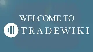 Welcome to the Trade Wiki YouTube Channel
