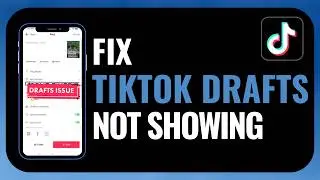 How to Fix TikTok Drafts Not Showing !