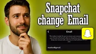 Snapchat how to change Email - Full Guide