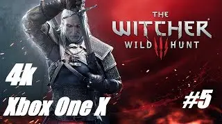 Ведьмак 3:Дикая Охота [4k/2160p60fps](Xbox One X) #5 - Седой Дед идет по следу
