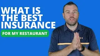 What is the best insurance for your restaurant?