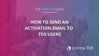 How to send an activation email to Sprintax TDS users