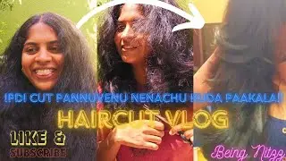 Ipdi cut pannuvenu nenachu kuda paakala‼ ||Haircut Vlog|| Being Nitzz #beingnitzz #haircut #trending