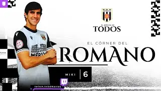 El C&oacute;rner del Romano con Miki Mu&ntilde;oz | Temporada 24/25 | AD M&eacute;rida
