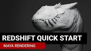Redshift, Maya Quickstart Fundamentals