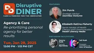 Jim Purvis of Seamless Ventures at Disruptive Diner: Agency & Care