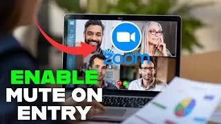 How to Enable Mute on Entry in Zoom 2025?