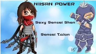 Shen und Talon Ultimate Niisan Power