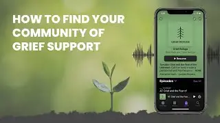 How to Find Your Community of Grief Support
