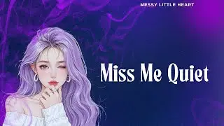 Miss Me Quiet | Soft Breakup Song With Strong Boundaries
