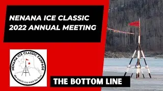 2022 Nenana Ice Classic Annual Meeting Tickets Tripod jackpot donations Alaska #wewatchicemeltforfun