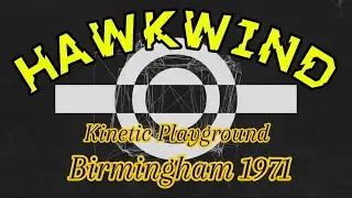 Hawkwind - Birmingham 1971