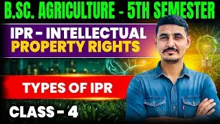 intellectual property rights bsc ag 5th semester | Bsc agriculture intellectual property rights