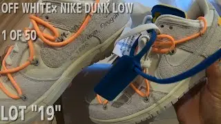 NIKE&times;OFF WHITE DUNK 1OF50  LOT 19 UNBOXING