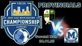 2023 3ABoys Soccer CHAMPIONSHIP PROVINCIALS ARGYLE PIPERS  V R.A.MCMATH WILDCATS second Half24.11.23