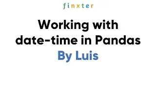 Working with date-time in Pandas