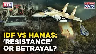 IDF Out For Blood But Hamas Won't Surrender: Gaza Betrayed As Israel Takes War To Next Level? Watch
