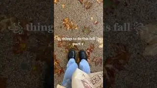 things to do this fall 🍂🎃