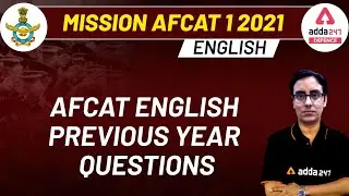 MISSION AFCAT 1 2021 | EnglIsh | AFCAT English Previous Year Questions