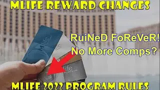 MLife Rewards Program Changes 2022 | MGM ruins Mlife Rewards Forever