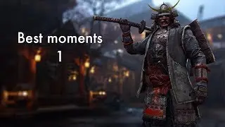 For Honor best moments 1