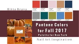Pantone Colors for Fall 2017 - Color Palette for New York