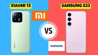 Xiaomi 13 vs Samsung S23 | Kıyasladık