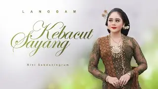 Langgam Kebacut Sayang - Rini Sabdaningrum (Official Music Video Relink Jaya Swara)