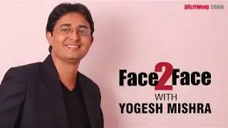 Face 2 Face With Yogesh Mishra I Talk Show
