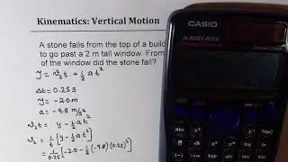 Kinematics Vertical Motion Constant Acceleration due to Gravity