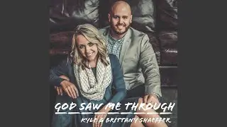 God Saw Me Through