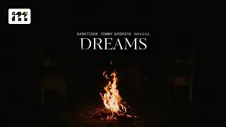 Basstides, Jimmy Godrick, Navoca - Dreams (Official Video) | Mix Vibe Records