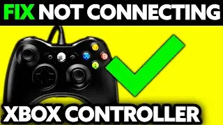 How To FIX XBOX Controller Not Connecting to PC (2025)