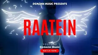 Raatein | Official Music Video | Hindi Rap Song | Hip Hop 2022 | New Hindi Songs |  @demonn6005