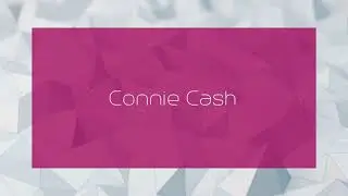 Connie Cash - appearance