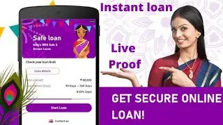 Safe Loan - Online Loan App | Mobile Se Loan Kaise Apply Kare | Live Proof | Instant loan |