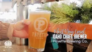 Payette Brewing Co. : An Idaho Craft Brewer Origin Story