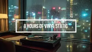 8 Hours of Vinyl Static ASMR for Insomnia Relief