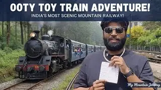 Ooty Toy Train | Toy Train Journey | Ooty to Coonoor | Ooty tourist places | Ooty Toy Train Blog