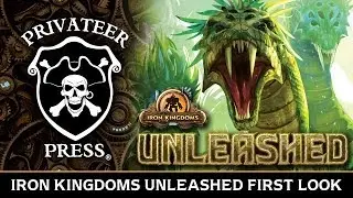 Iron Kingdoms Unleashed First Look