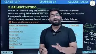 Preparation of Trial Balance - with numerical | Class 11 |  Accounts | Chapter 14 |  Amit Singh Negi