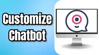 How to Customize Landbot Chatbot (Step-by-Step Guide)