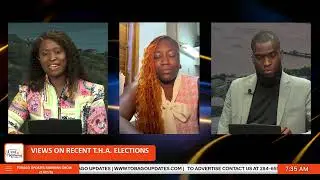 Views on Recent T.H.A. Elections | Janae Campbell Host: Dwayne Nurse & Tinisha Cupid Tobago Updates