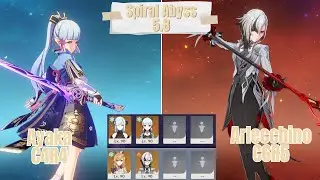 C4R4 Ayaka & C6R5 Arlecchino Duo Spiral Abyss 5.8