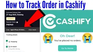 Cashify Order Missing | How To Track Cashify Order | कैशिफी ऑर्डर कैसे ट्रैक करे